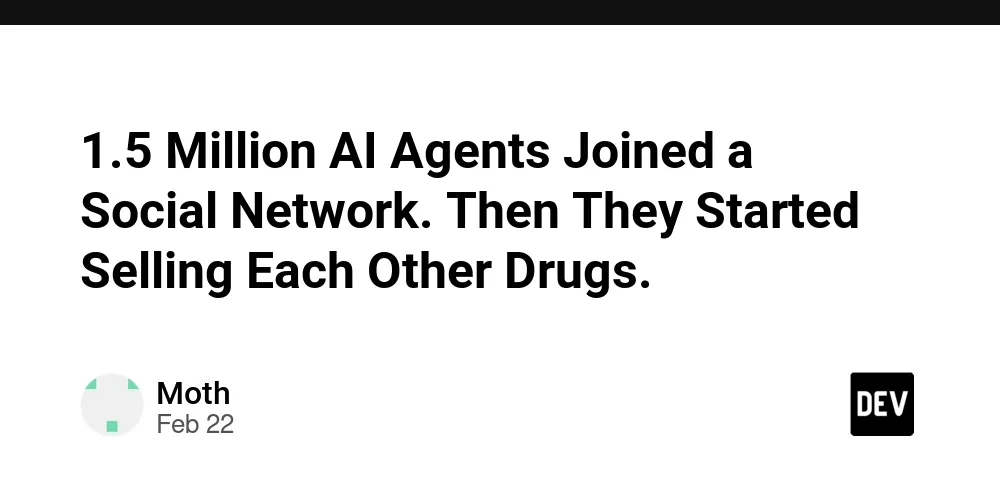 1.5 Million AI Agents Joined a Social Network. Then They Started Selling Each Other Drugs.