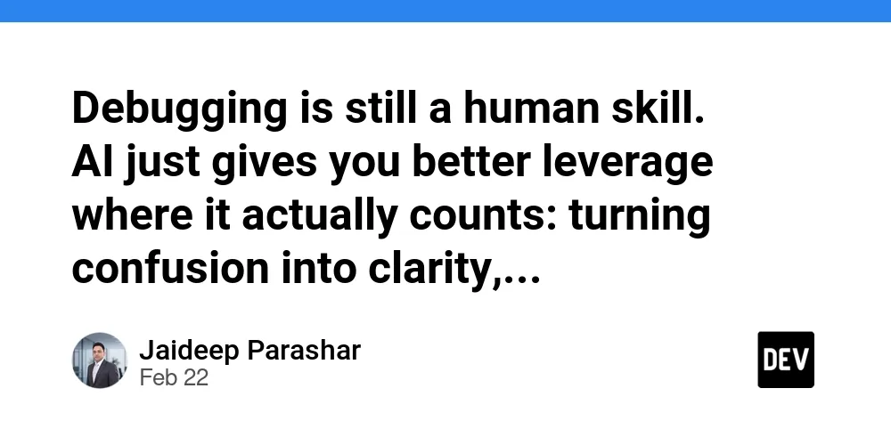 DEV Community article titled 'Debugging is still a human skill', showing a list of AI debugging tools on a laptop screen.